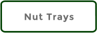 Nut Trays